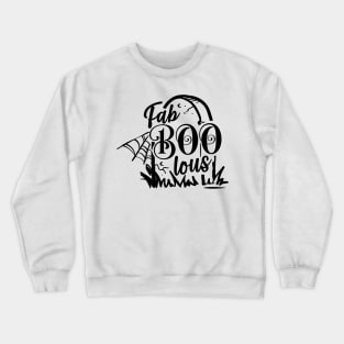 Fab BOO lous Crewneck Sweatshirt